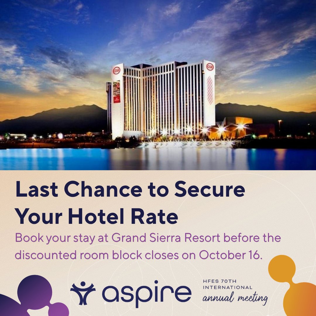 HFES's tweet photo. 🏨 Planning to join us in Reno? Don't miss your chance to book discounted accommodations at Grand Sierra Resort, the official venue for ASPIRE 2026.
🔗 Book your room today: https://t.co/XSB2rgFMKT https://t.co/1Hp1ZJT0yC