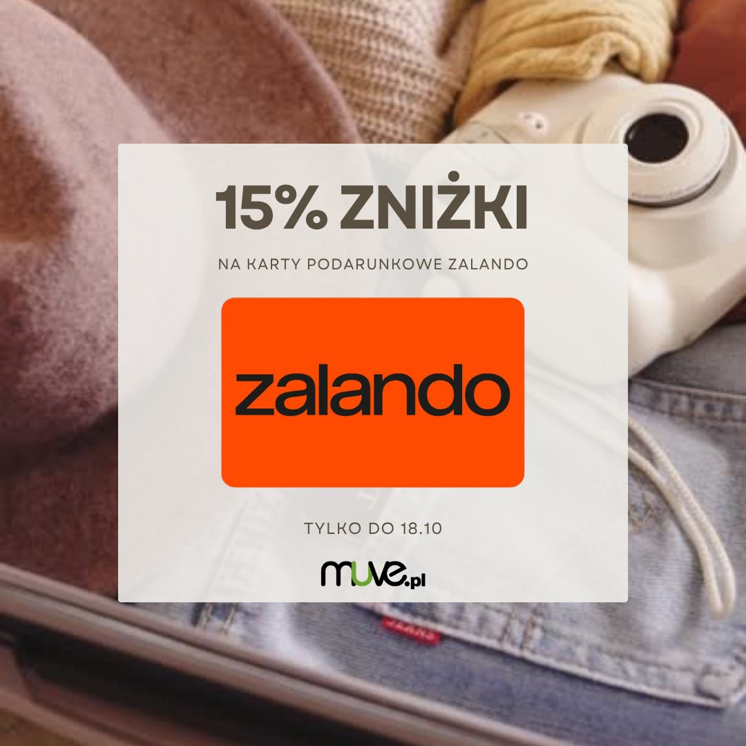 MuvePL's tweet photo. Karty Zalando -15% https://t.co/tzSZqSn3m4
