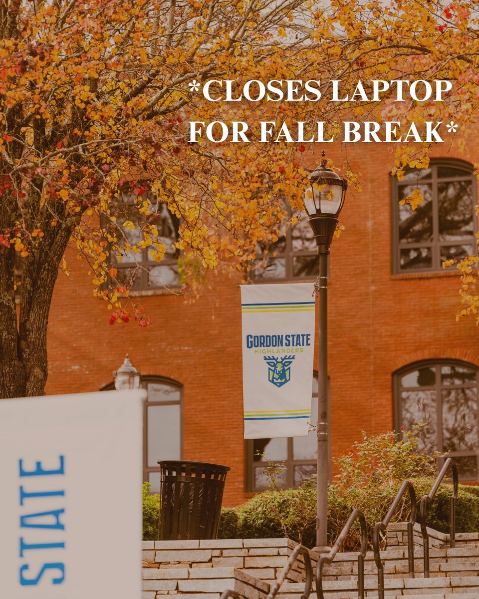 GordonState's tweet photo. Highlanders, we hope you have a great Fall Break today (10/12) and tomorrow (10/13)! 🍂

Close those laptops and enjoy a well-deserved break!

We’ll see you Wednesday, October 14. 💙

#GSCHighlandersForward https://t.co/Ik3k1uyPmY