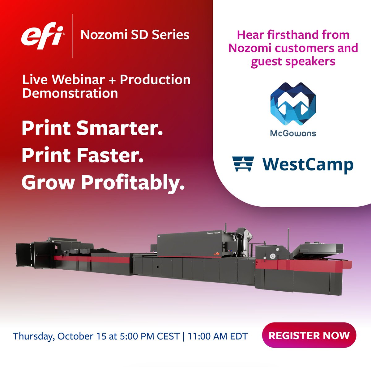 EFIPrint's tweet photo. ⏰ LAST CHANCE! Live Oct. 15.
Hear Mal McGowan (McGowans Print) &amp; Rob Morris (WestCamp) share their single-pass experience.
Plus, see EFI™ Nozomi 17000 SD in action and explore real job economics.
Register: https://t.co/Qx13INUGyB
#EFINozomi https://t.co/nGMGvHgFTF