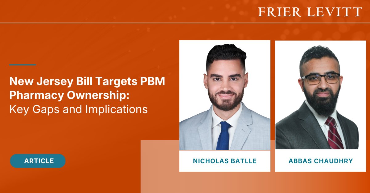 FrierLevitt's tweet photo. New Jersey’s S-4693 targets PBM pharmacy ownership, but potential loopholes could leave vertically integrated PBMs largely unaffected.

Explore the bill’s limitations and what they mean for independent pharmacies: https://t.co/MV9By2Wjka

#PBM #PharmacyLaw #NJLegislation https://t.co/EXf4TZp5gY