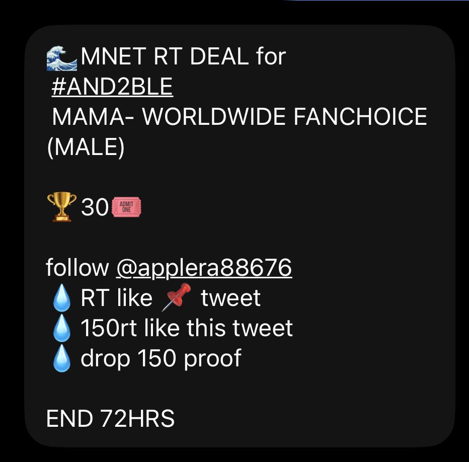 mimi__rzz's tweet photo. 🌊MNET RT DEAL for
 #AND2BLE
 MAMA- WORLDWIDE FANCHOICE (MALE)

🏆30🎟️

follow @applera88676 
💧RT like 📌 tweet
💧150rt like this tweet
💧drop 150 proof

END 72HRS https://t.co/oRwYmglQUm