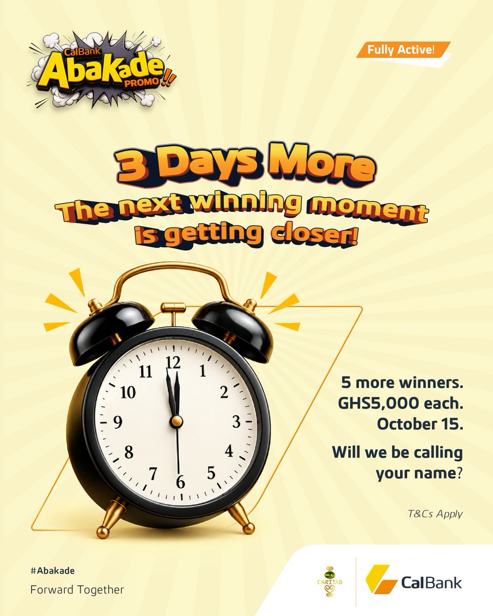 CalBankPLC's tweet photo. 3 Days More!
The next winning moment is getting closer! 5 more winners to walk away with GHS5,000 each. Will we be calling your name?
#Abakade #CalBank #ForwardTogether https://t.co/pK39nsGWRP