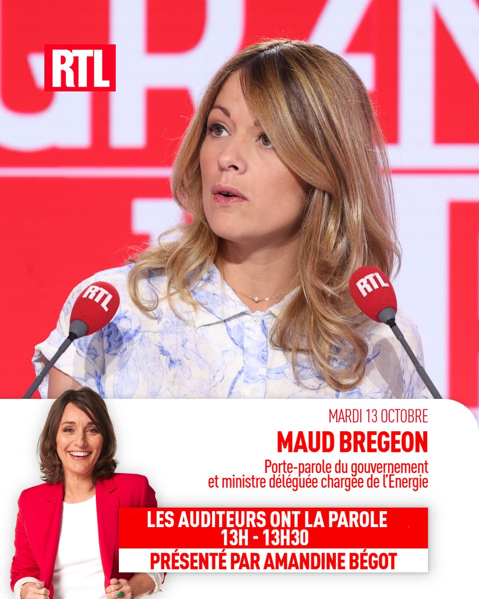 RTLFrance's tweet photo. 🎙️🔴📻🗣️ Demain, mardi 13 octobre de 13h à 13h30, la porte-parole du gouvernement et ministre déléguée chargée de l'Énergie, @MaudBregeon sera l'invitée d'@amandine_begot dans "Les Auditeurs ont la Parole" pour parler du budget 2027, la hausse du prix des carburants et la mobilisation lycéenne