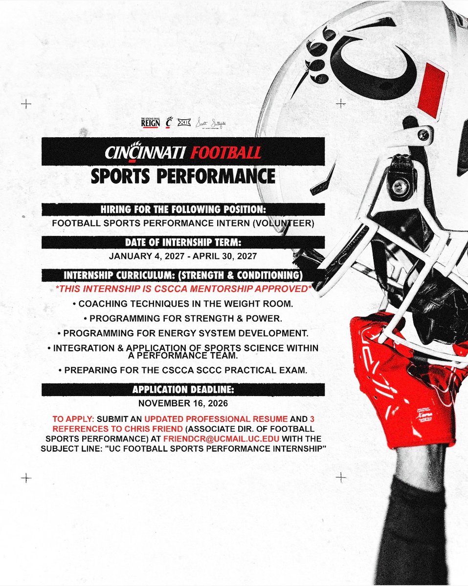 NikoPalazeti's tweet photo. Cincinnati Football Sports Performance is seeking passionate, driven individuals to join the program as Spring 2027 interns!

CSCCa Mentorship-Approved. Hands-on experience, programming education, and sports science integration in a high-performance environment.

Apply by November 16, 2026. 
See the flyer for details. 🐾

#TheStrongShallReign x #Bearcats
#SportsPerformance