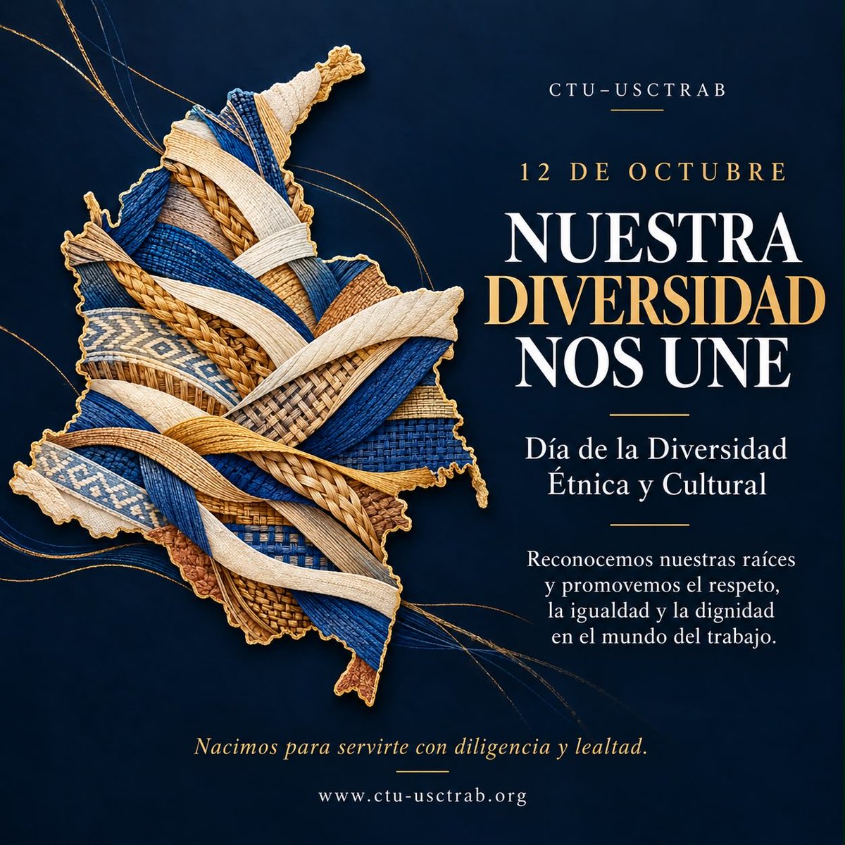 usctrab's tweet photo. 🇨🇴 12 de octubre | Día de la Diversidad Étnica y Cultural

Nuestra diversidad nos une. Reconocemos las raíces, los saberes y las tradiciones que enriquecen a Colombia y reafirmamos nuestro compromiso con el respeto, la igualdad y la dignidad en el mundo del trabajo.
@mincultura https://t.co/UuB2xeNa8y