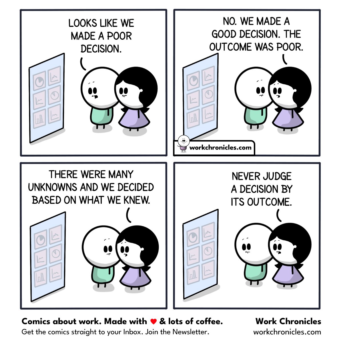 _workchronicles's tweet photo. (comic) Decision vs outcome https://t.co/IEZBWvk8jG