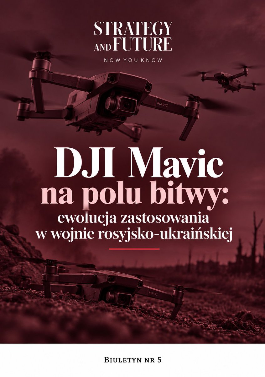 almirabariurco1's tweet photo. DJI Mavic na polu bitwy: ewolucja zastosowa-
nia w wojnie rosyjsko-ukraińskiej
Kolejny rozdział naszego biuletynu #5 @StrategyFuture1 
Dziś o 20:00!
@BartosiakJacek 
@MarekBudzisz3 
@WojKit 
@ToSw67 

https://t.co/eF2w5cCmZy https://t.co/lZKy7ttOep