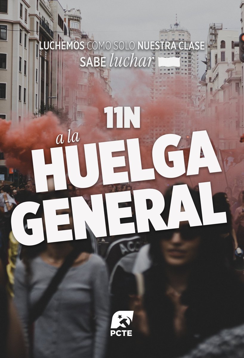 _PCTE_'s tweet photo. El Comité Central del PCTE ha analizado la situación abierta tras las movilizaciones por la vivienda, la convocatoria de huelga general el 11 de noviembre y las elecciones del 29N.

La lucha por la vivienda va de la mano de la defensa de los salarios, la reducción de jornada y la lucha contra la precariedad. Lo que se ha arrancado ha sido en la calle, y lo que queda por arrancar no se resolverá con un nuevo Gobierno.

Construyamos la oposición obrera. Construyamos en cada centro de trabajo la Huelga General.

https://t.co/9xGaTFcpSC