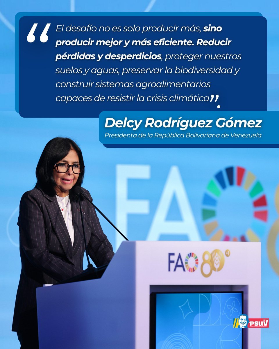 PartidoPSUV's tweet photo. La presidenta de la República Bolivariana de Venezuela, Delcy Rodríguez intervino en el Foro Mundial de la Alimentación 2026, celebrado en la sede de la Organización de las Naciones Unidas para la Alimentación y la Agricultura (FAO) en Roma, donde expuso los avances, modelos de innovación y estrategias del país en materia de desarrollo agrícola e inclusión social.