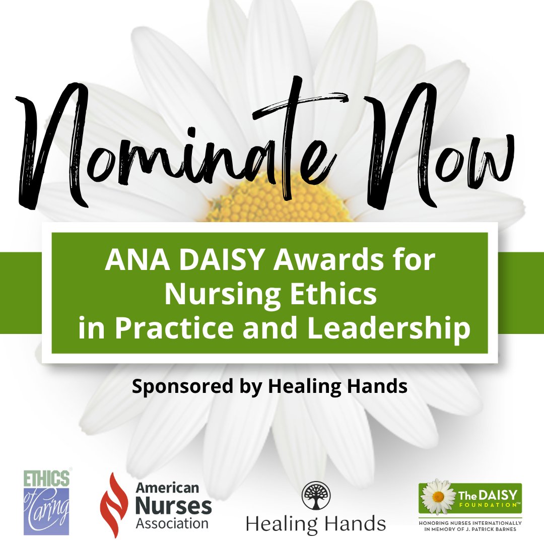 DAISY4Nurses's tweet photo. Now open the ANA #DAISYAwards for #NursingEthics in Practice and Leadership! These awards recognize #nurses whose leadership, compassion, and clinical practice demonstrate the importance of human values and ethics in nursing. Learn more or nominate: https://t.co/cEM50iKkvM https://t.co/HSNBqcXGeq