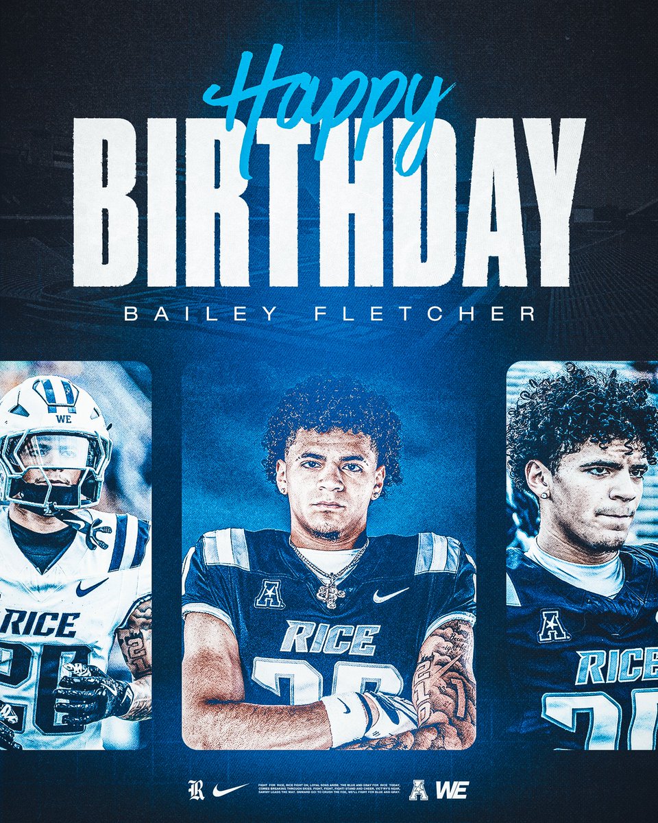 RiceFootball's tweet photo. Happy Birthday @BaileyFletcher0 🥳🎂

#WE | #ReptheR https://t.co/2NcfCculLv