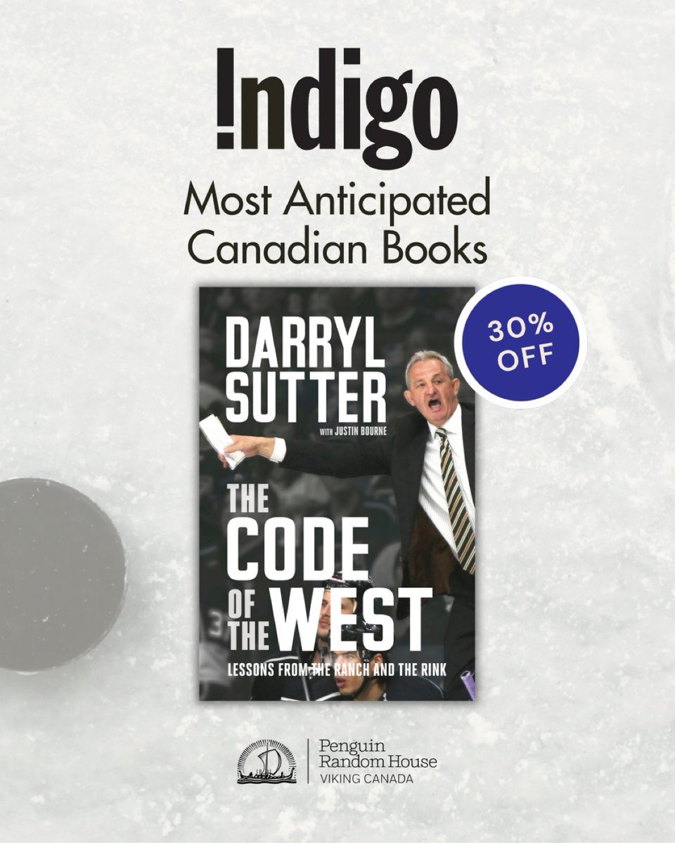 jtbourne's tweet photo. Sutter's "The Code of the West - Lessons From the Ranch and Rink" is listed by @chaptersindigo as one of their Most Anticipated Books, which gives it a discount before release tomorrow. Hardcover at 30% off here: https://t.co/lAYwTWncNE https://t.co/rxaTiDtjL1