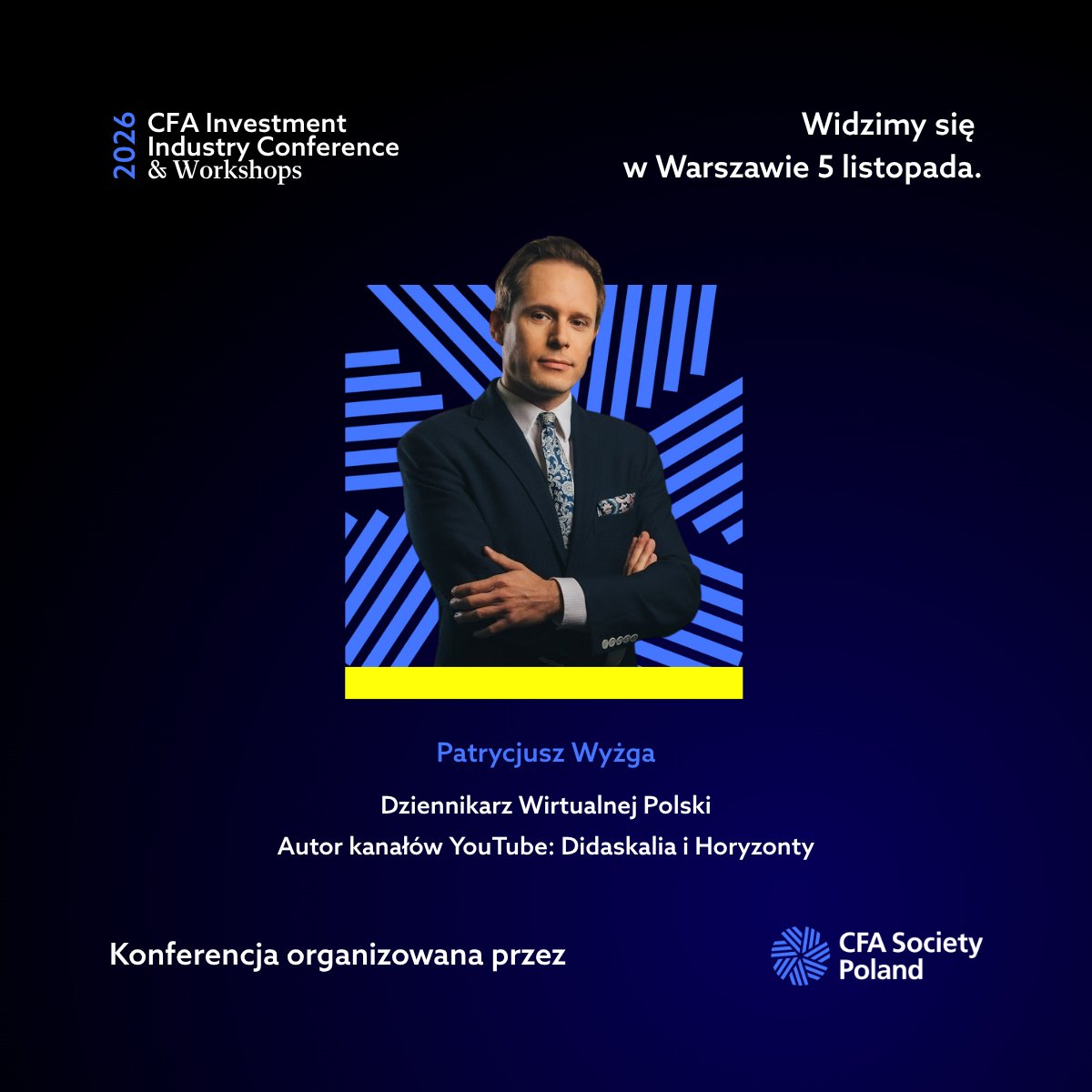 CFAPoland's tweet photo. Rozmowę poprowadzi @patrycjuszwyzga, dziennikarz Wirtualnej Polski i autor kanałów YouTube Didaskalia i Horyzonty. https://t.co/2GDoljslTf