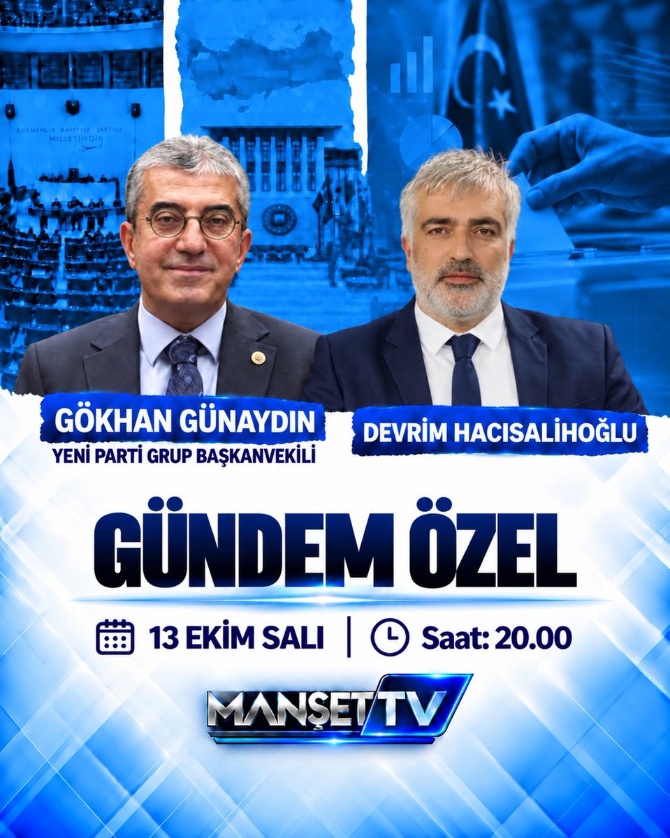 mansethabertv's tweet photo. 📍Gökhan Günaydın, Gündem Özel'de

Yeni Parti(@yenipartiyiz)Grup Başkanvekili Gökhan Günaydın,(@gunaydingokhan Devrim Hacısalihoğlu’nun sunduğu Gündem Özel programına konuk oluyor.

📅 13 Ekim Salı ⏰ Saat 20.00

📺 Manşet TV YouTube kanalına abone olmayı unutmayın!

https://t.co/tCQpKLqK1r