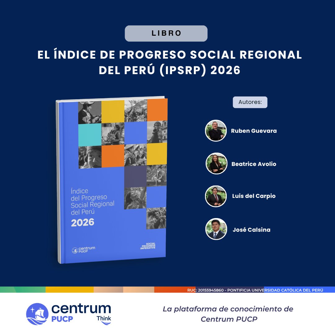 CentrumThink's tweet photo. El Índice de Progreso Social Regional del Perú 2026 revela un avance limitado: el país alcanza apenas 0.2 puntos por encima del resultado revisado de 2025.
Visita nuestra web👉 https://t.co/McsZ5SvmEN
Centrum Think, la plataforma de conocimientos de Centrum PUCP.
#CENTRUMPUCP https://t.co/RpH9MprDma