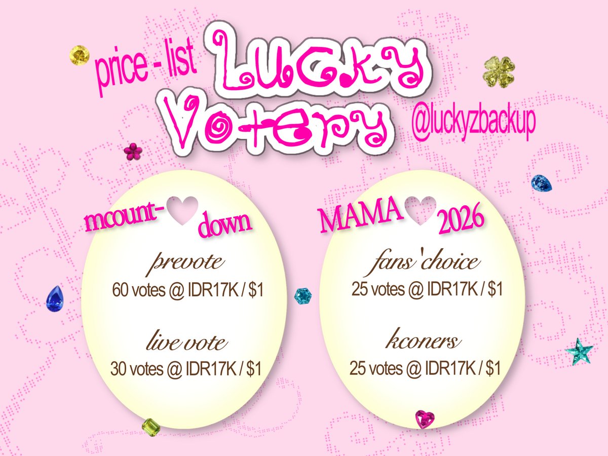 luckyzbackup's tweet photo. ୨ৎ 𝐕𝐎𝐓𝐄𝐒 𝐅𝐎𝐑 𝐒𝐀𝐋𝐄 ୨ৎ

🍑 𝐌𝐂𝐎𝐔𝐍𝐓𝐃𝐎𝐖𝐍
prevote 60🎟 — 17K IDR / $1
live vote 30🎟 — 17K IDR / $1

🎀 𝐌𝐀𝐌𝐀 𝐀𝐖𝐀𝐑𝐃𝐒
Fans' Choice 1st — 25🎟
Worldwide KCONers' Choice — 25🎟
♡ Both 17K IDR / $1

💌DM to order
t. wts wtb jual beli sell vote mnet mama 2026 https://t.co/LDZ7ylb0WY
