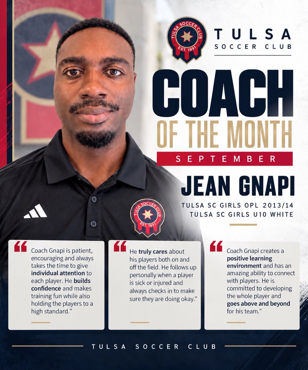 TulsaSC's tweet photo. Congratulations to our September Coach of the Month, Jean Gnapi! 👏⚽

Coach Gnapi leads our Tulsa SC Girls OPL 2013/14 and Girls U10 White teams.

Families consistently recognize his patience, encouragement, and genuine care for his players. From buildi… https://t.co/qrKeikeyhC https://t.co/WuxSmEKuSt
