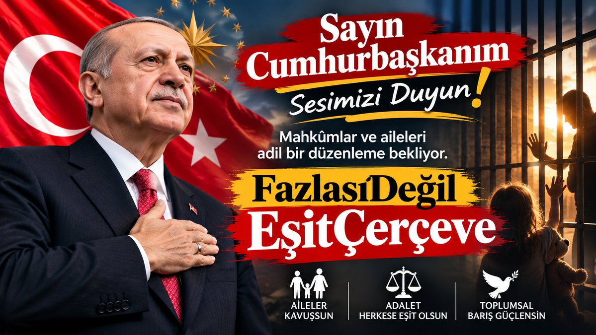 kapali_mahkuma's tweet photo. 🇹🇷 SAYIN CUMHURBAŞKANIM
Biz ayrıcalık değil, eşitlik ve adalet istiyoruz!

Mahkûmlar için adil ve kapsayıcı bir infaz düzenlemesi, aileler için umut, çocuklar için kavuşma bekliyoruz.

FazlasıDeğil EşitÇerçeve  🇹🇷
@RTErdogan  @dbdevletbahceli  @abakingurlek  @Mhalukcavusoglu https://t.co/rgRNSCMdQv