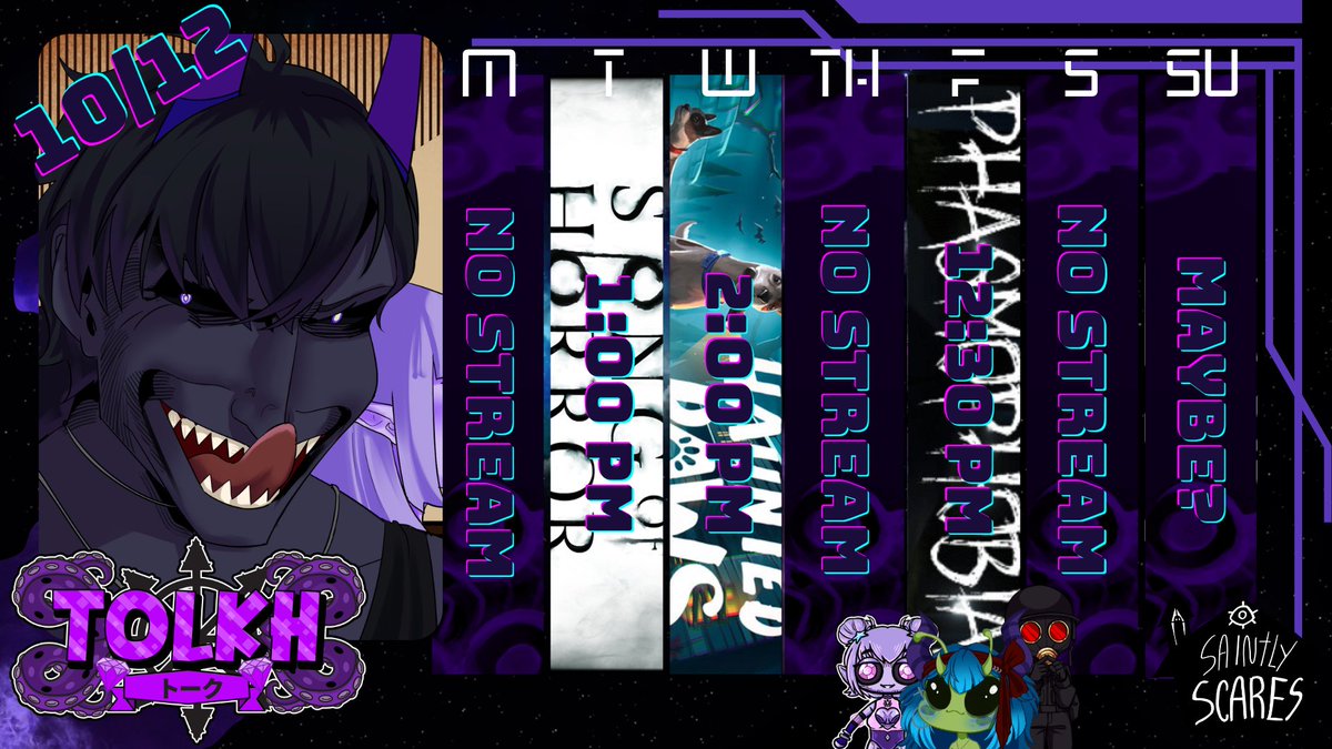 TolkhInShadows's tweet photo. Schedule for 10/12!

Tuesday: Blind Reacting to Danganronpa Characters w/ Hora then Song of Horror w/ Kitkat 

Wednesday: Haunted Paws w/ Lomari 

Friday: Phasmophobia w/ Shyra, Exo and Lomari 
Sunday: Maybe Stream! https://t.co/A6JNvNdtC3