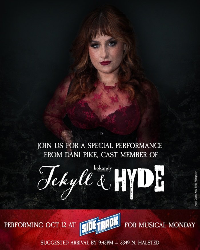 sidetrackbar's tweet photo. TONIGHT at Musical Monday! @broadwaychicago presents a very special performance from Jekyll &amp; Hyde’s @danipike77, who plays Lucy Harris on certain dates!
 
PLUS enter to win tickets to the 10/27 show!
 
Show Tunes 8pm-2am Mondays at Sidetrack. Performance starts 10PM. No Cover https://t.co/pgtzRS4Jli