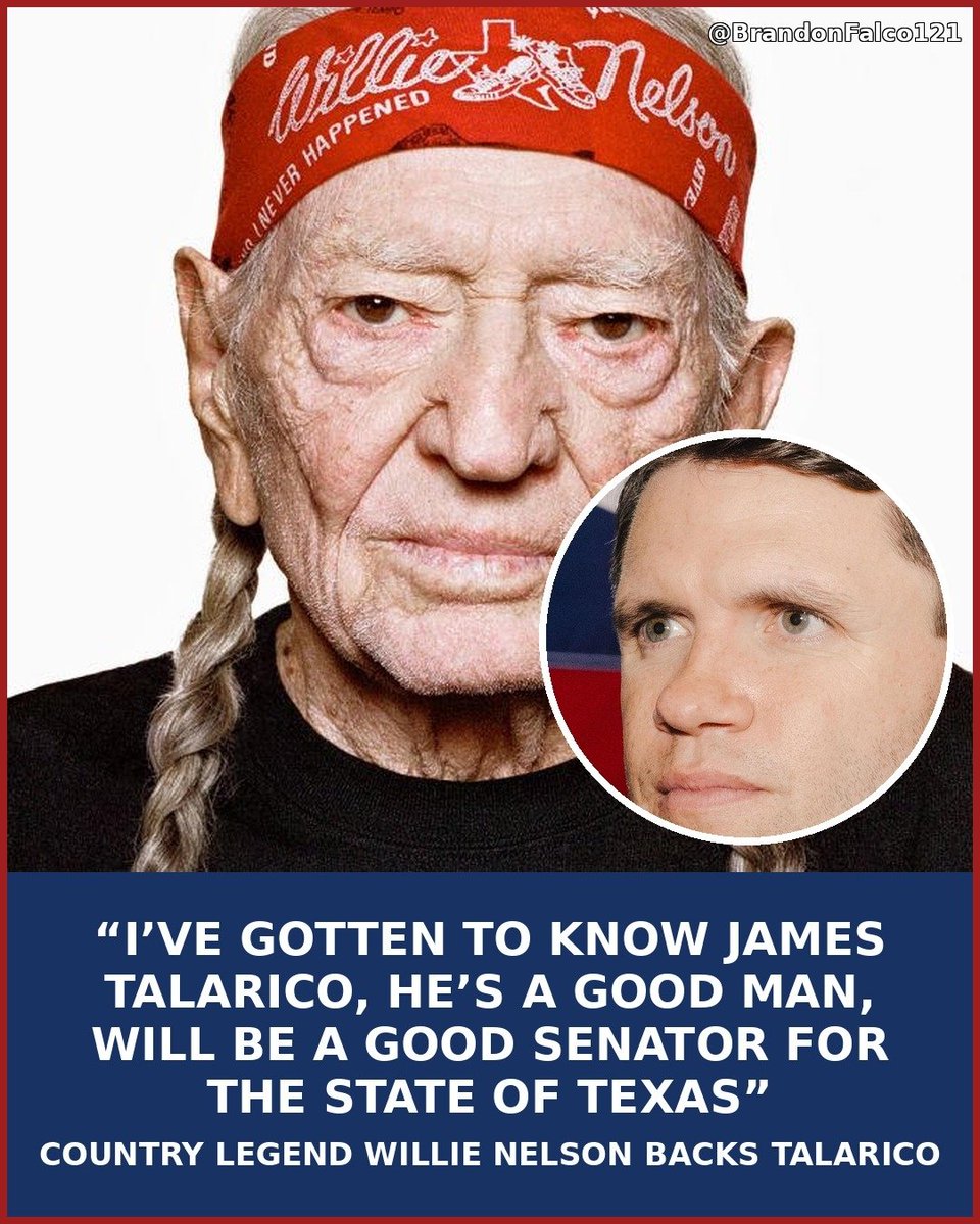 BrandonFalco121's tweet photo. Willie Nelson says James Talarico is a good man and will be a great senator for the state of Texas.  What are your thoughts on this? https://t.co/zpN4T28IA9