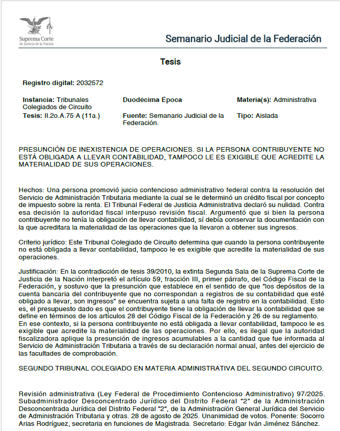 ERoqueH's tweet photo. ¿Puede el SAT exigir “materialidad” con base en registros contables a quien la ley no obliga a llevar contabilidad? Esta tesis fija un límite relevante: la autoridad no puede construir una carga probatoria sobre una obligación formal que jurídicamente no existe.
Órgano emisor: Segundo Tribunal Colegiado en Materia Administrativa del Segundo Circuito | Época: Duodécima | Materia: Administrativa | Fuerza obligatoria: Tesis aislada; criterio orientador, no jurisprudencial | Registro: 2032572 | Tesis: II.2o.A.75 A (11a.) | Publicación: 28-VIII-2026. 
SÍNTESIS NORMATIVA
Si la persona contribuyente no está obligada a llevar contabilidad, tampoco puede exigírsele acreditar la materialidad de sus operaciones a partir de esa contabilidad.
El razonamiento deriva del artículo 59, fracción III, del CFF: la presunción sobre depósitos bancarios parte de que éstos no correspondan a registros de la contabilidad que el contribuyente esté obligado a llevar. El artículo 28 del propio Código también construye el régimen contable a partir de la existencia previa de esa obligación. 
CRÍTICA JURÍDICA CENTRAL
La tesis introduce una regla elemental de legalidad tributaria:
inexistencia de obligación contable → imposibilidad de exigir su cumplimiento → improcedencia de construir consecuencias fiscales por su ausencia.
La autoridad conserva facultades de comprobación, pero no puede transformar una obligación inexistente en presupuesto probatorio para presumir ingresos.
DEBILIDADES ARGUMENTATIVAS
El rubro puede inducir una lectura excesivamente amplia. El criterio surge específicamente de la aplicación del artículo 59, fracción III, del CFF y de una persona no obligada a llevar contabilidad. 
Por ello, sería incorrecto concluir que todo contribuyente queda dispensado de acreditar hechos, ingresos u operaciones mediante cualquier otro medio probatorio. Tampoco debe trasladarse automáticamente esta tesis a procedimientos distintos —por ejemplo, los relacionados con operaciones inexistentes bajo otros preceptos fiscales— sin justificar previamente la analogía normativa.
CONTRADICCIONES SISTEMÁTICAS
No se advierte contradicción con las facultades fiscalizadoras. El criterio delimita su ejercicio: la comprobación debe operar conforme al régimen jurídico aplicable al contribuyente, no mediante obligaciones formales correspondientes a otro supuesto.
RIESGOS E IMPLICACIONES PRÁCTICAS
Riesgo: utilizar “falta de materialidad” como fórmula genérica sin identificar la obligación documental aplicable. → Consecuencia: determinación fiscal sustentada en una carga inexistente. → Impacto: defensa y autoridad deberán precisar qué norma obliga a conservar cada documento, cuál presunción se pretende aplicar y cuál es su presupuesto legal.
En materia fiscal, la carga probatoria no puede construirse al margen de la obligación legal que la sustenta. Antes de exigir contabilidad o materialidad, debe demostrarse por qué ese contribuyente estaba jurídicamente obligado a acreditarlas en esos términos.
#DerechoFiscal #SAT #Materialidad #Contabilidad #PresuncionesFiscales #LegalidadTributaria #LitigioFiscal #TesisAislada