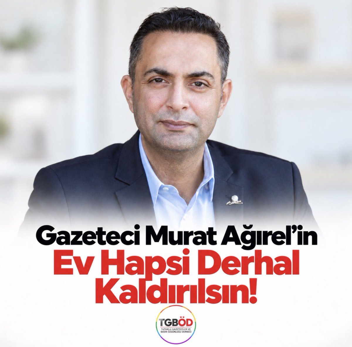 tgbodturkiye's tweet photo. GAZETECİ MURAT AĞIREL’İN EV HAPSİ DERHAL KALDIRILSIN!

Gazetecilik suç değildir! Gerçeğin peşinden gitmek, kamuoyunu bilgilendirmek ve toplum adına hesap sormak, cezalandırılması gereken değil, korunması gereken bir haktır.

Gazeteci Murat Ağırel hakkında verilen ev hapsi kararı, basın ve ifade özgürlüğü açısından ciddi endişeler yaratmaktadır.

Bir gazetecinin haberleri, araştırmaları ve kamuoyuna yaptığı açıklamalar nedeniyle özgürlüğünün kısıtlanması kabul edilemez. Gazetecilik faaliyetlerinin yargı baskısı altında yürütülmesi, yalnızca gazetecileri değil, toplumun haber alma hakkını da doğrudan etkiler.

Tutuklu Gazeteciler ve Basın Özgürlüğü Derneği (TGBÖD) olarak açıkça çağrıda bulunuyoruz:

Gazeteci @muratagirel hakkında uygulanan ev hapsi derhal kaldırılmalıdır!

Ev hapsi de bir özgürlük kısıtlamasıdır. Bir gazetecinin mesleğini özgürce sürdürebilmesi, haber kaynaklarına ulaşabilmesi ve kamuoyunu bilgilendirebilmesi demokratik toplumun temel gerekliliklerindendir.

Gazeteciler susturulmamalı, soru soranlar cezalandırılmamalı, gerçekleri araştıranlar baskı altında bırakılmamalıdır.

Bugün bir gazetecinin özgürlüğüne getirilen kısıtlama, yarın toplumun tamamının haber alma hakkını tehdit edebilir.

Murat Ağırel yalnız değildir!

Gazetecilik suç değildir!

Basın özgürlüğü pazarlık konusu yapılamaz!

Tutuklu Gazeteciler ve Basın Özgürlüğü Derneği (TGBÖD)

Instagram & X: @tgbodturkiye

#MuratAğırel #GazetecilikSuçDeğildir #BasınÖzgürlüğü #İfadeÖzgürlüğü #TGBÖD