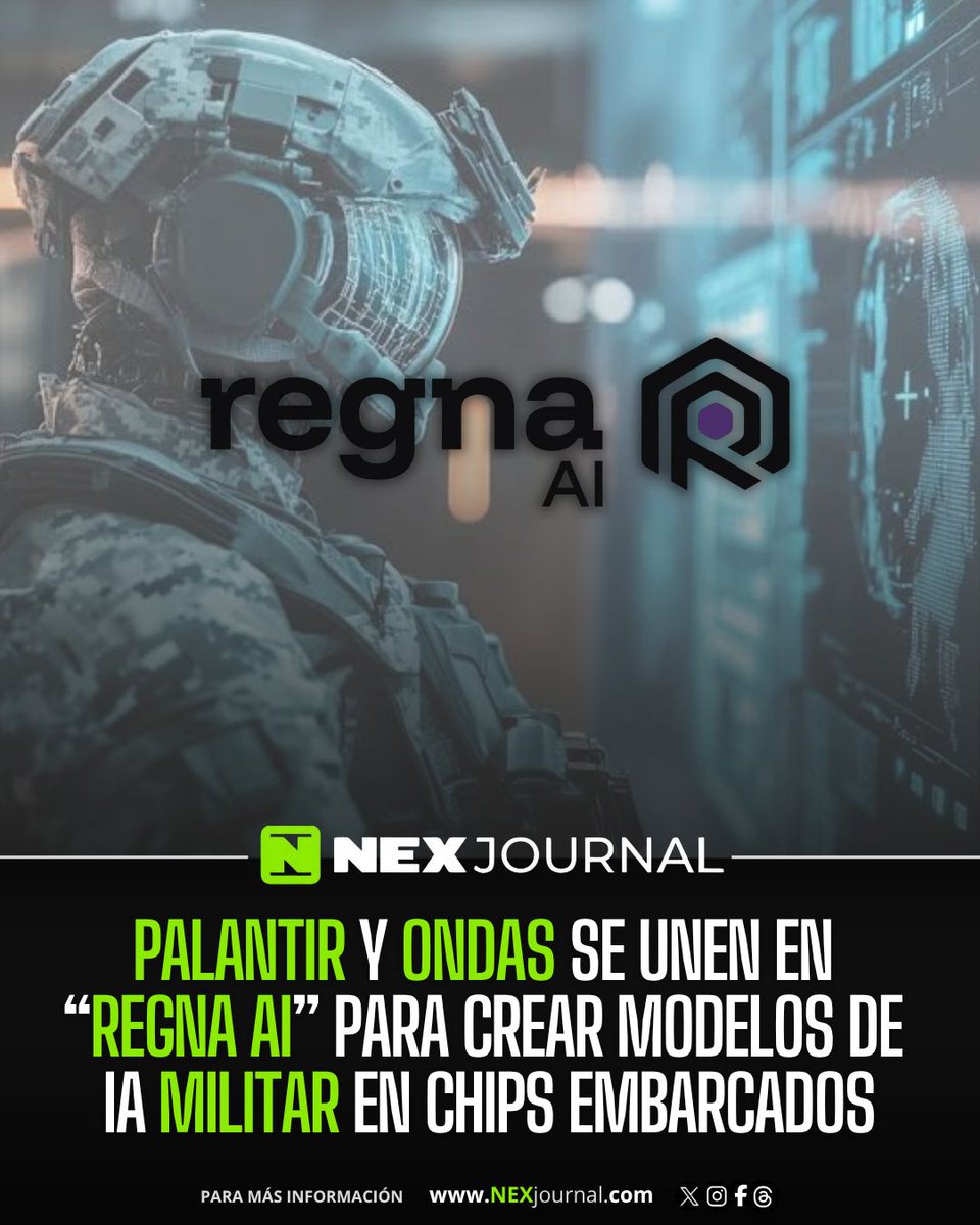 NexJournal's tweet photo. 🇺🇸‼️ | Ondas Inc. y Palantir Technologies anunciaron este lunes la creación de Regna AI, una empresa enfocada en desarrollar modelos de IA soberanos y ajustados (fine-tuned) para gobiernos y fuerzas armadas. Diseñada para operar en entornos sin conexión a internet y en hardware táctico (como drones, vehículos terrestres y globos estratosféricos), la plataforma permitirá a las instituciones mantener control total de sus datos y misiones sin depender de proveedores comerciales.