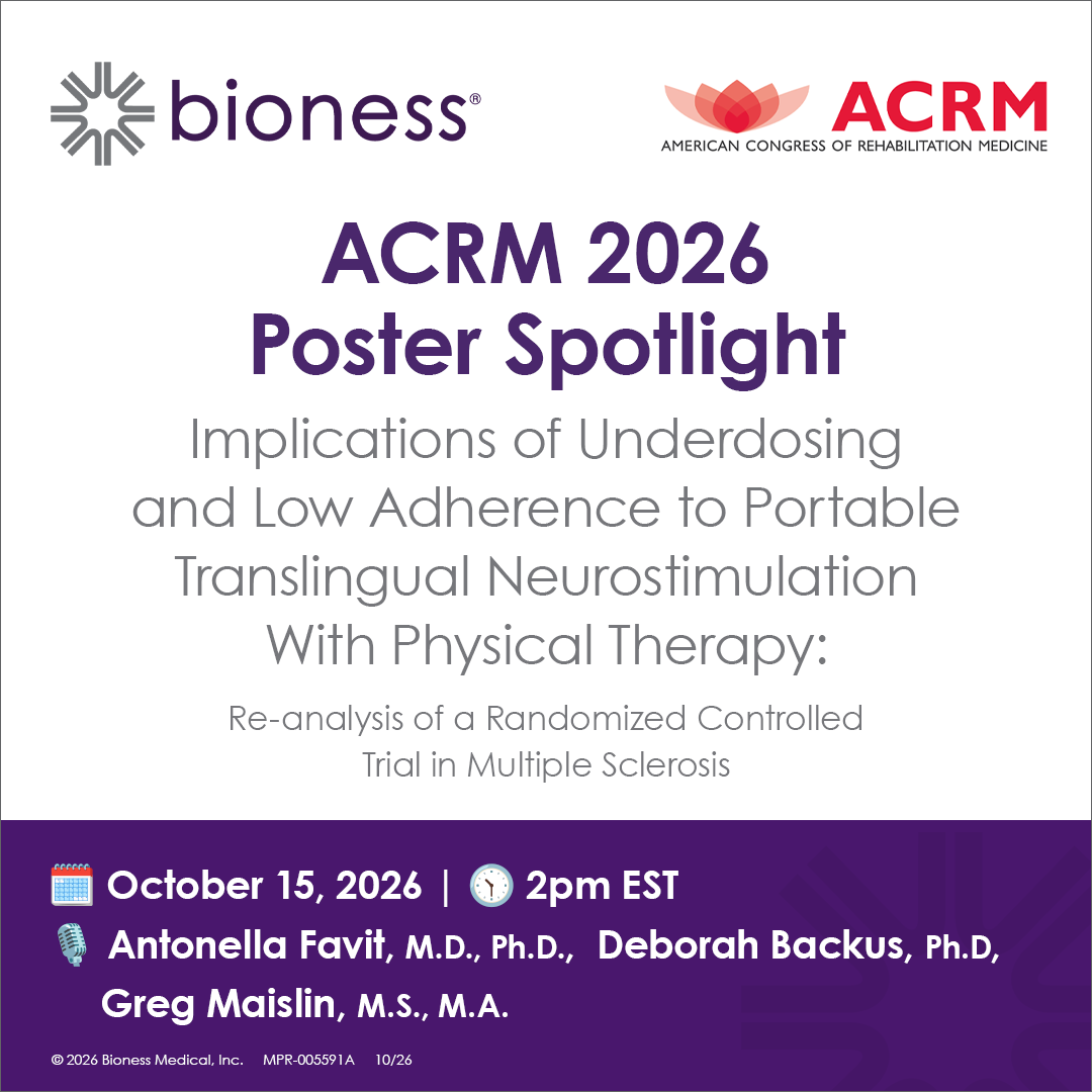 BionessClinical's tweet photo. Don't miss our #ACRM26 presentation where we'll be discussing how underdosing and low adherence to portable translingual neurostimulation with physical therapy affect people with MS.
Stop by Poster Station 2 to ask questions and learn more about PoNS! https://t.co/csppfzWAa1