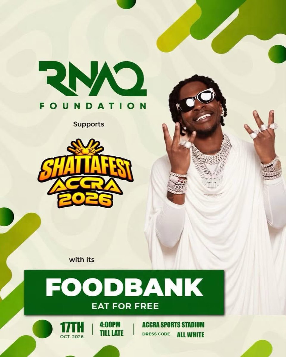 RayAnkrah0's tweet photo. RNAQ FOUNDATION IS A PARTNER OF #ShattaFestAccra 🔥🔥🔥

Visit the SHAXI app or the SHAXI website https://t.co/7e2UqcifVZ and purchase your tickets 🎟️ now🔥

#ShattaFestAccra #ShattaFestGh26 #SHAXI #HOTWAV #Momo #WAYA #EIBnetwork https://t.co/9ewXO78bjs