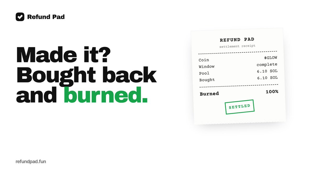 refundpad's tweet photo. Coins that make it get bought back.

When the 24 hours end, the pool buys the coin and burns it. Every settlement shows up on the receipts page.

$REFUND https://t.co/U3mU8TeOmU