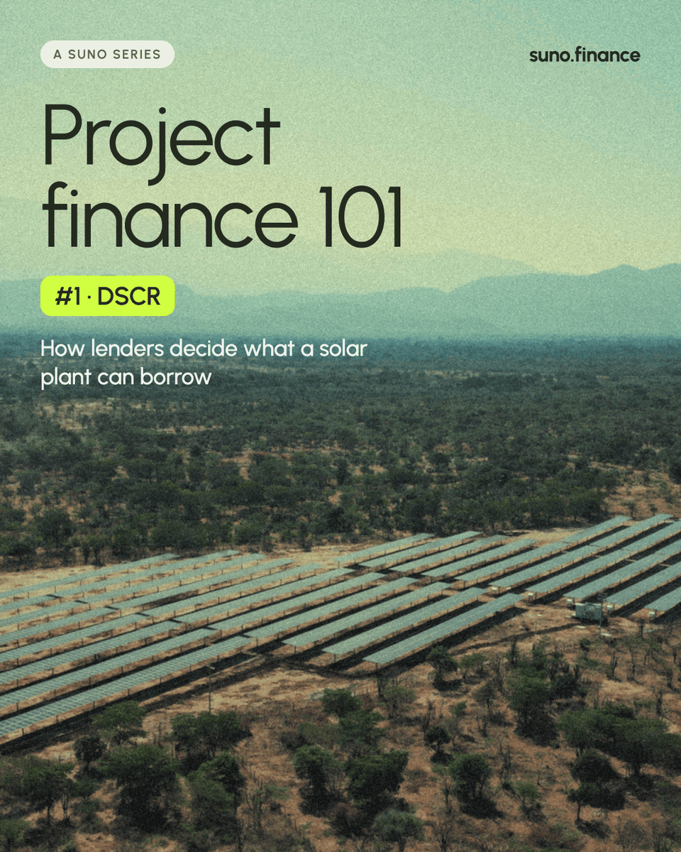 suno_finance's tweet photo. Project finance 101, #1: DSCR

We’re starting a series on how solar plants get financed, one concept at a time.

First up: how lenders decide how much a plant can borrow https://t.co/nd7AJYcNC0