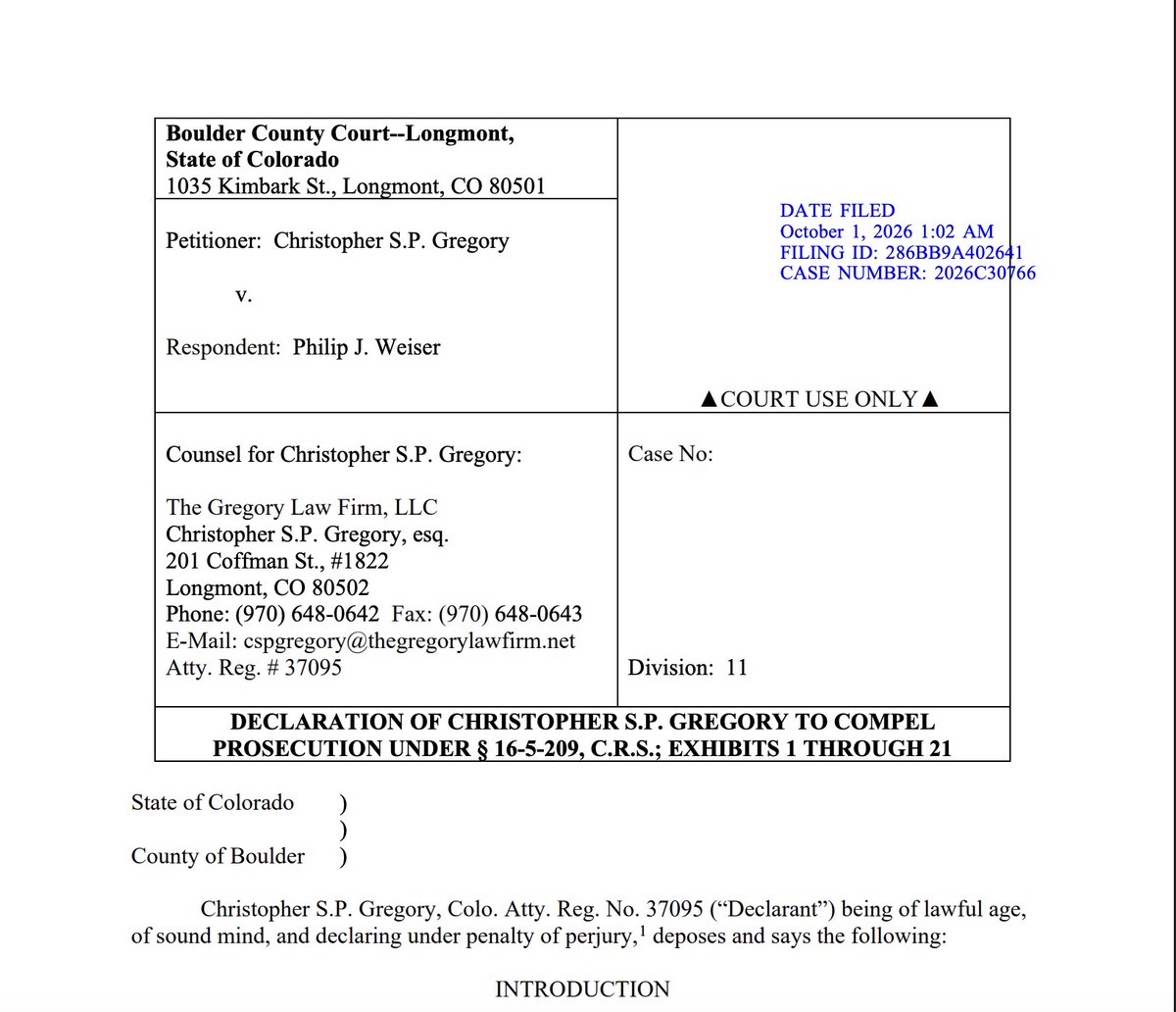 Joeoltmann's tweet photo. PHIL WEISER’S COVER-UP EXPOSED IN EXPLOSIVE COURT FILING

A bombshell court declaration places Colorado Attorney General Phil Weiser right at the center of a 25-year systemic corruption machine. Attorney Christopher Gregory is seeking criminal prosecution against AG Weiser, Governor Jared Polis, and State Supreme Court Justices, alleging tens of millions in taxpayer funds were used to finance hush-money contracts and shield official misconduct.   

When Gregory tried to blow the whistle, Weiser’s office and state officials allegedly worked to block law enforcement investigations and slap retaliatory prior restraints on the whistleblower. The court is now being urged to bypass compromised prosecutors and appoint an independent special prosecutor to bring criminal charges against Weiser and his co-conspirators.   

#PhilWeiser #Colorado #JudicialCorruption #JaredPolis #Whistleblower #RuleOfLaw #ExposeCorruption

Click the Link- Read the Declaration
https://t.co/AIno8Wpr7l