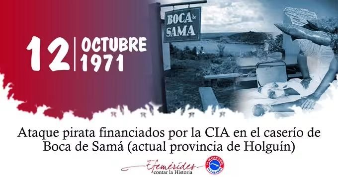 ICIDCA3's tweet photo. HOY EN LA HISTORIA
12 de octubre de 1971, un ataque terrorista contra el poblado de Boca de Samá causó 2 muertes y heridas a 4 personas. #CubaNoEsUnaAmenaza
#NoAlTerrorismo #icidca @Cicidca https://t.co/ldLYuEvfgs