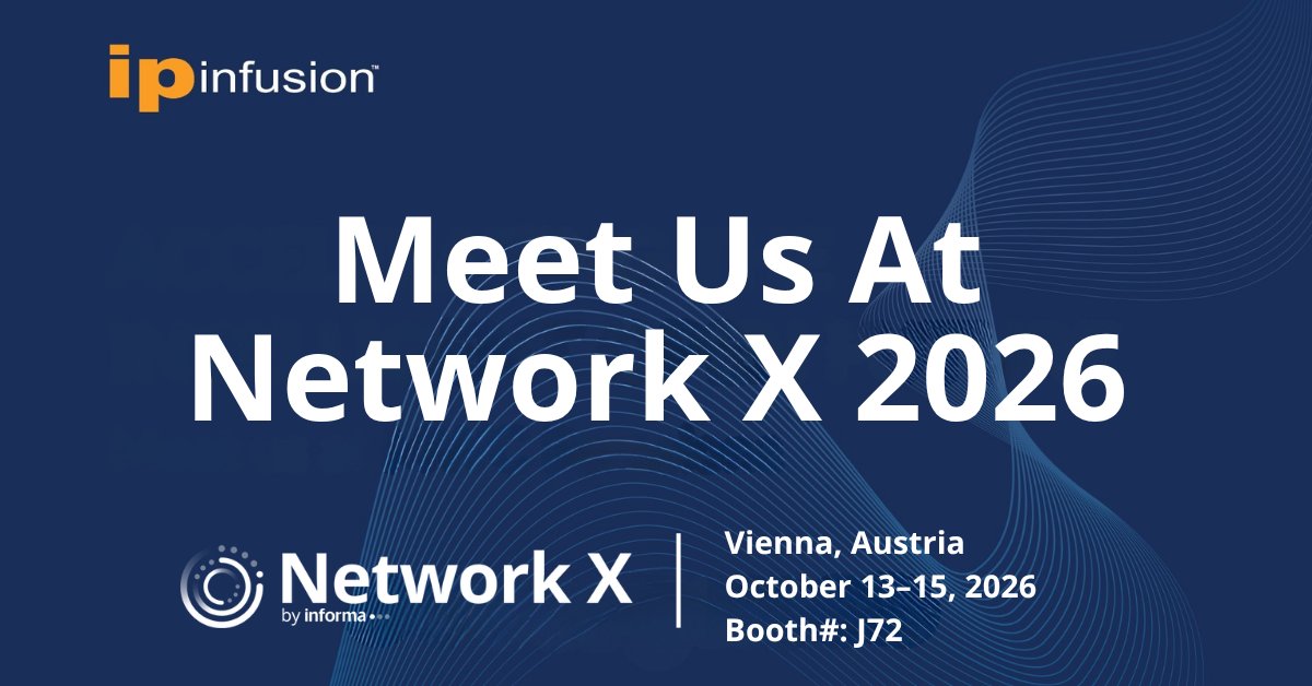 IPInfusion's tweet photo. We’re at Network X 2026 in Vienna, Austria! 🇦🇹
Starting today, October 13–15, join IP Infusion at Booth #J72 to connect with our team and explore how open networking can support next-generation network infrastructure. https://t.co/rlsetFxBpc