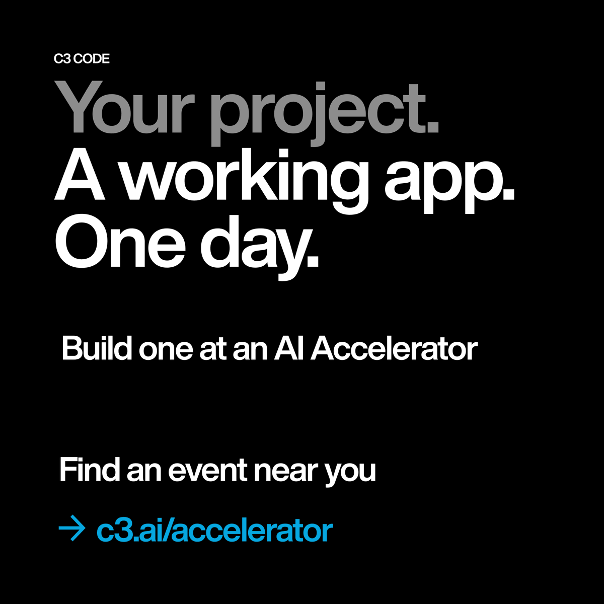 C3_AI's tweet photo. What AI app has your team wanted — but never had time to build?

At our Redwood City AI Accelerator, participants used C3 Code to turn real operational problems into full-stack Enterprise AI apps in one day.

What would you build? Tell us below. 👇

https://t.co/23kP3Jsm3X https://t.co/lhfkjX17Cg