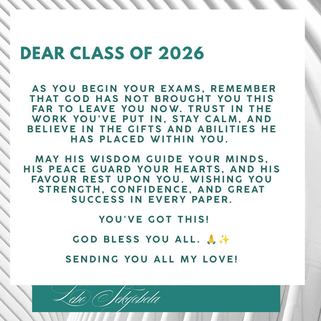 SekgobelaLebo's tweet photo. Dear Classs of 2026,

You got this! 

Sending you all my love! ❤️🙏🏿 https://t.co/60j5zpKW44