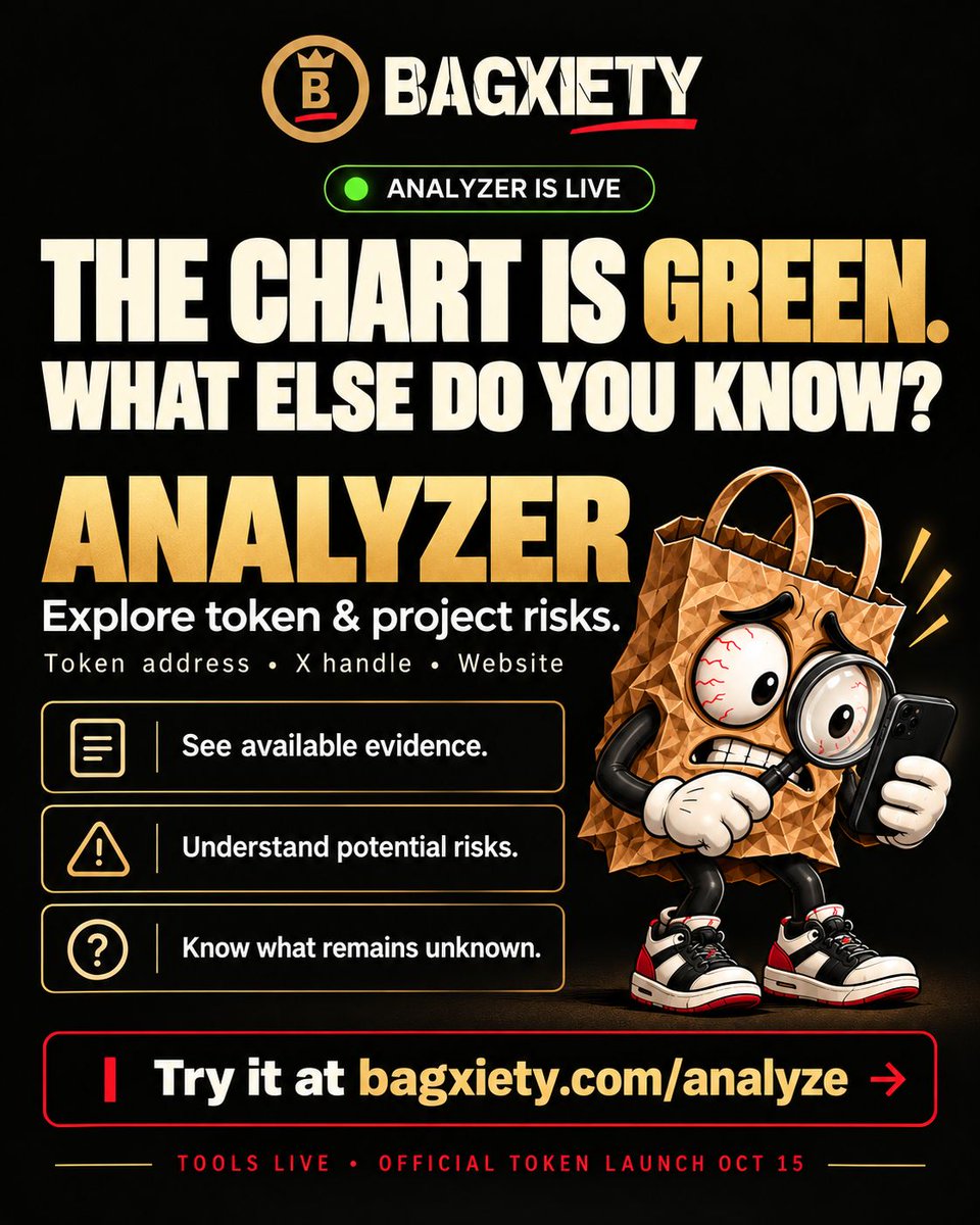 BAGXIETY's tweet photo. The chart is green. What else do you know? 👀

BAGXIETY Analyzer: explore token &amp; project risks, available evidence, and unknowns.

https://t.co/mn8cJBtGVm

Tool live. Official token launch: Oct 15.

#BAGXIETY #CryptoTools https://t.co/6ByqSt8CBg