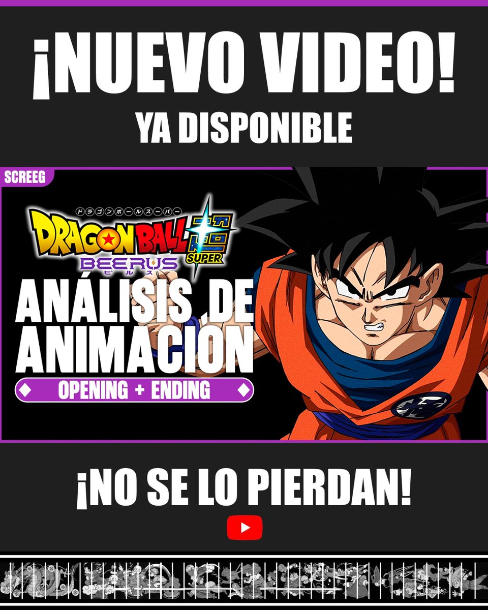 screegdbz's tweet photo. 💫¡LA ESPERA TERMINÓ!

El ANÁLISIS de ANIMACIÓN del Opening de Dragon Ball Super Beerus ya está DISPONIBLE!

Link: https://t.co/B1soTSnNJs

#DragonBallSuper #Beerus #DragonBall #Screeg https://t.co/0E60wSIYcB