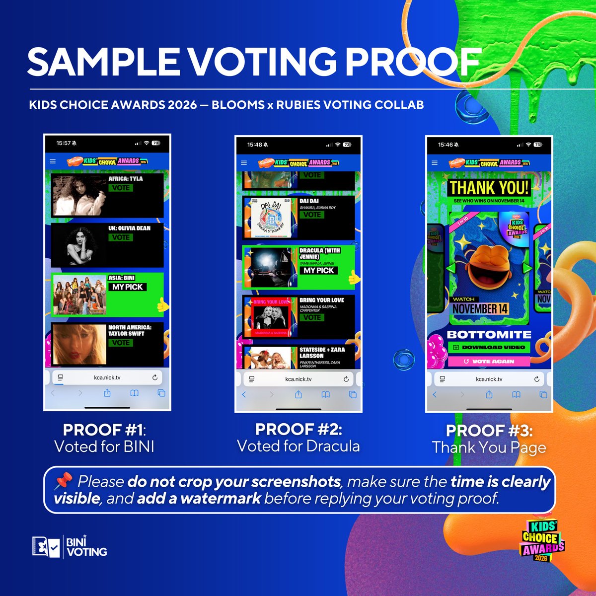 BINIVotingTeam's tweet photo. 📣 [ KIDS’ CHOICE AWARDS 2026 ]

𝐁𝐋𝐎𝐎𝐌𝐒 𝐱 𝐑𝐔𝐁𝐈𝐄𝐒 𝐕𝐎𝐓𝐈𝐍𝐆 𝐂𝐎𝐋𝐋𝐀𝐁 — 𝐃𝐀𝐘 𝟐

BLOOMs and RUBIES, it’s Day 2 of our voting collaboration with @jnkvotingteam! 💃🏻 Let’s continue working together to support BINI and JENNIE’s “Dracula” in the Kids’ Choice Awards 2026!

🎯 Goal: 300 votes per day

Please reply to this post with your voting screenshots. Follow the sample format in the pubmat and submit all three proofs. Make sure not to crop your screenshots, ensure that the timestamps are clearly visible, and add a watermark before replying to this post with your voting proofs.

This collaboration will continue until the end of the voting period, so let’s remain consistent and continue supporting both nominees until the very end! 🫶🏻

🗳️ https://t.co/uNkkgbeRVd
🗓️ Voting ends on November 13, 2026

#BLOOMSxRUBIES 
#VoteBINI_KCA #GlobalMusicStarAsia_BINI
#BINI @BINI_ph