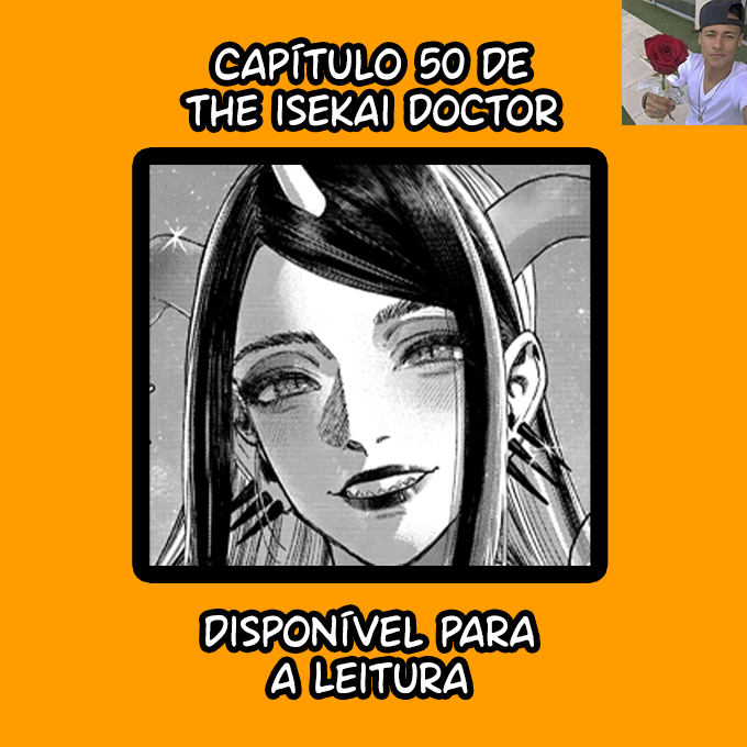 robertinhoscans's tweet photo. Capítulo 50 de The Isekai Doctor, disponível para Leitura.  

Boa Leitura!

https://t.co/qnMdmJRHZh https://t.co/g5d5jpdU5R