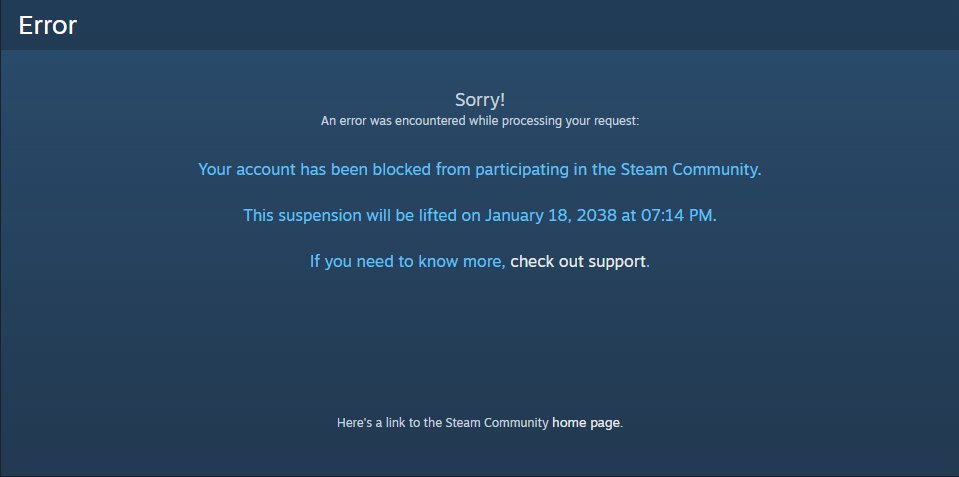 GlyphSpeed7's tweet photo. I think its absolutely crazy that they let people like Sparkles, TDM_Heyzeus, and all these other creators constantly promote sites like CSFloat or other market places, even be sponsored/partnered with said sites, they dont face any bans but you leave a comment (which csfloat tells you to do if the seller takes too long to send the trade offer), and you get banned for anywhere from 1 day to 1 week or as it says to me, in 2038. So leaving a comment warrants a 12 year ban according to steam