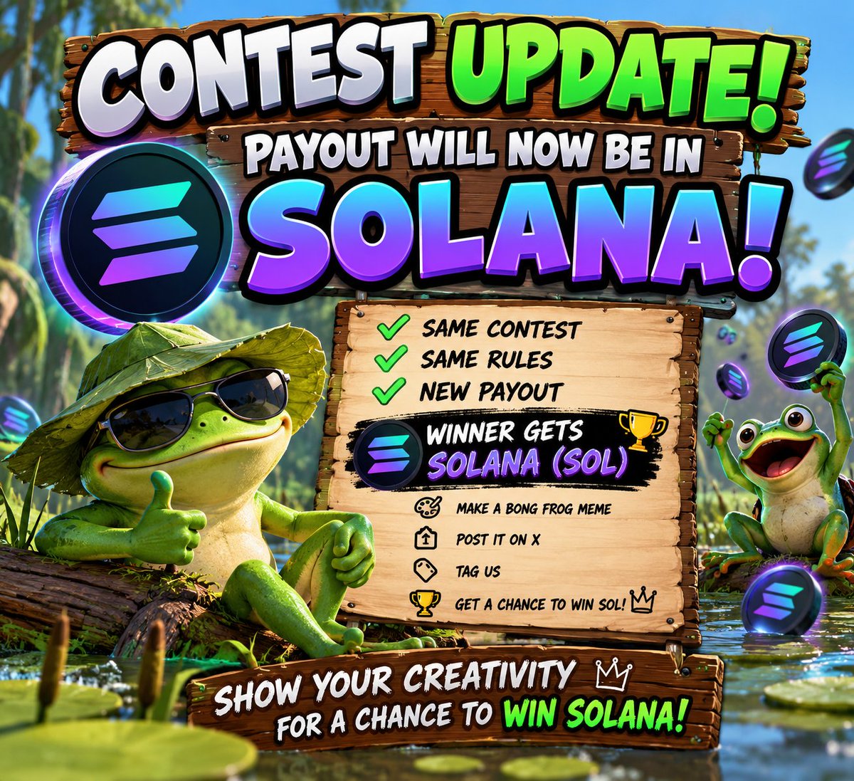 REALBONGFROG's tweet photo. 🚨🐸 BONG FROG CONTEST UPDATE! 🚨

THE SWAMP IS GOING SOLANA! 💰

🏆 The contest prize is now $20 WORTH OF SOL!

Same contest. Same rules. Just a new way to get paid!

🎨 Make a Bong Frog meme
📢 Post it on X and tag @Realbongfrog
💰 Compete to win $20 in SOL!
THE SWAMP IS HEATING UP! 🔥🐸
🌐 https://t.co/kD2gfwqiT2

#BongFrog #Solana #MemeContest