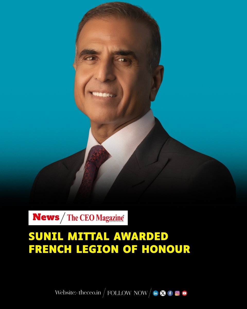 TheCEO_Magazine's tweet photo. French President Emmanuel Macron has awarded Bharti @airtelindia founder Sunil Bharti Mittal France's highest civilian honor, the Legion of Honour, for contributions to bilateral economic ties and telecom. https://t.co/M2TNUsHNYO #sunilmittal #airtel #france https://t.co/ZCEwa7up6Y