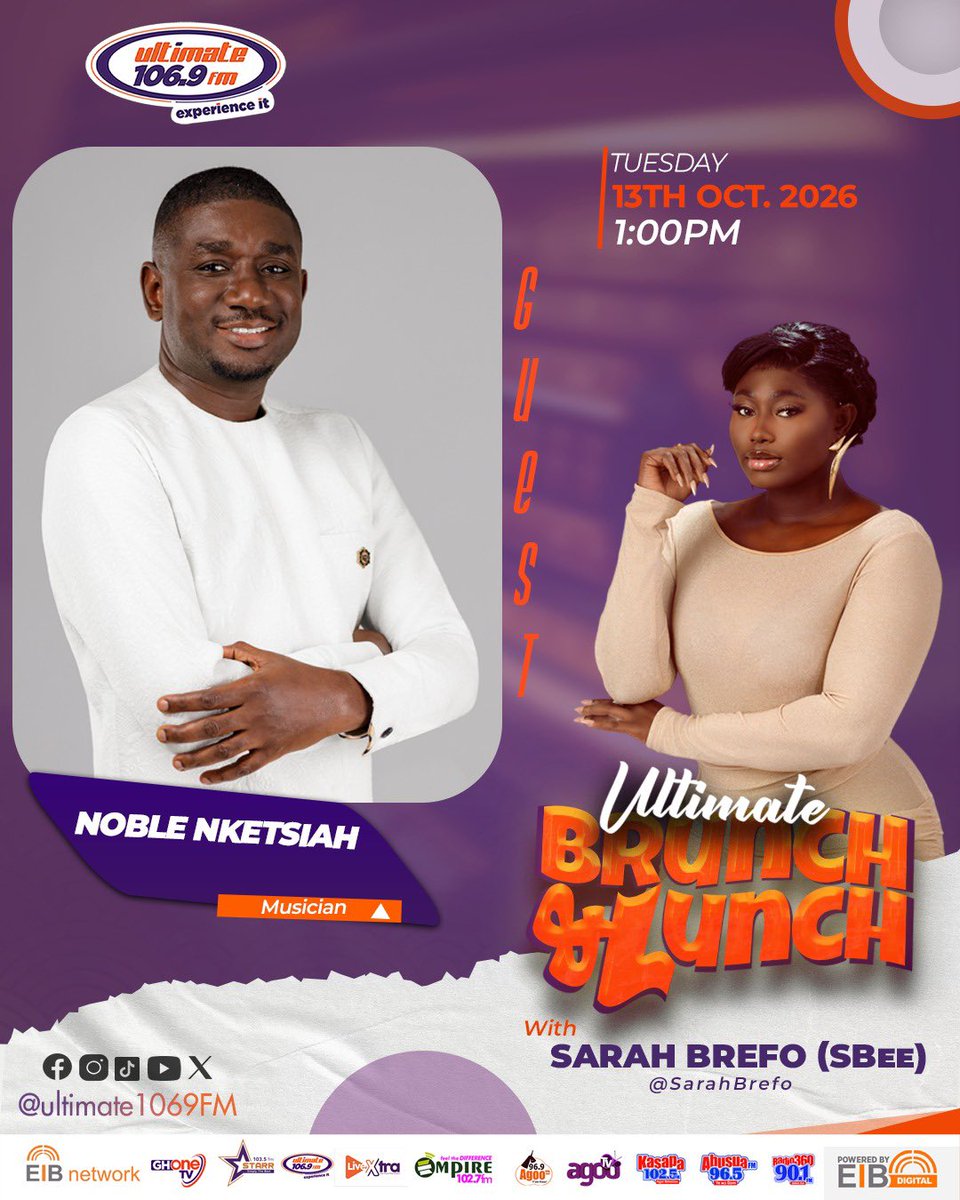 Ultimate1069fm's tweet photo. We’re bringing you an exciting edition of #UltimateBrunchAndLunch with Sarah Brefo (SBee) as we welcome talented Ghanaian musician Noble Nketsiah for an engaging conversation you don’t want to miss!
#ExperienceIt https://t.co/8QNNKb9Mpr
