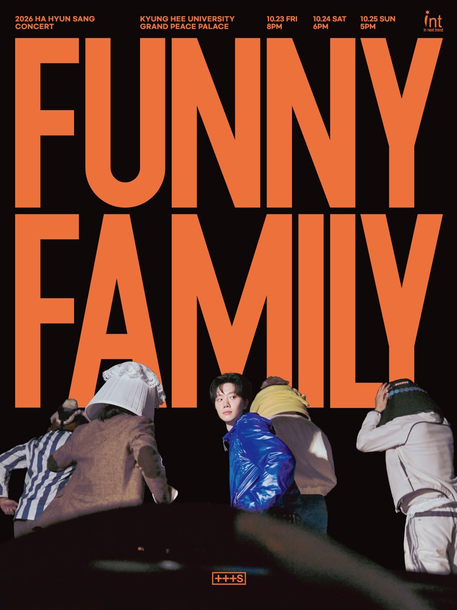 hahyunsang_twt's tweet photo. [#Notice]
2026 HA HYUN SANG Concert <Funny Family>
10월 23일(금) 8PM 공연 회차 추가 안내

🎟️ 추가 회차 티켓 오픈 안내
⏰ 2026. 10. 16(FRI) 7PM(KST) @티켓링크
🎶 2026. 10. 23(FRI) 8PM, 24(SAT) 6PM, 25(SUN) 5PM
🏟️ 경희대학교 평화의 전당

📍 https://t.co/0Boz8i5joF

#하현상 #Hahyunsang
#FunnyFamily