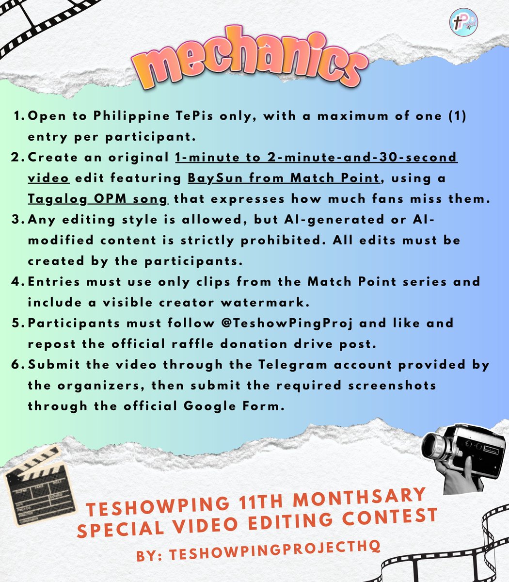 TeshowPingProj's tweet photo. 🎬💗 BaySun x OPM 🎶🎬
TeshowPing 11th Monthsary Special Video Editing Contest 💗🎞️

Missing BaySun hours? Then this is your sign to turn those feelings into an edit! 🥹🎞️

For TeshowPing’s 11th monthsary, we’re inviting all Philippine TePis to join our BaySun Video Editing Contest, where you can express how much we miss our favorite boys through the magic of Tagalog OPM songs. 🎶💗

Got a Tagalog OPM song that reminds you of BaySun? A scene from Match Point that hits differently? Now’s your chance to put them together and show us your creativity!

🏆 HOW TO WIN

Winners will be determined by the number of likes their entries receive on our official account. Feel free to promote your entry and rally your fellow TePis for support! Let’s see which edit captures the hearts of the fandom. 👀💗

📅 MARK YOUR CALENDARS!

🎬 Submission Opens: October 14, 2026 | 7:00 PM PHT
⏰ Submission Deadline: October 18, 2026 | 7:00 PM PHT
🏆 Winners Announcement: October 25, 2026 | 8:00 PM PHT

📌 SUBMISSION FORM
🔗 Google Form: https://t.co/ruyyPkRviv

Please note that the Google Form will officially open tomorrow, October 14, 2026, at 7:00 PM PHT. Submissions will only be accepted once the form is open.

The form will include the complete submission instructions and the Telegram account where you must send your video entry. Don't forget to submit the required screenshots as proof of your submission and compliance with the contest requirements.

Please read the complete contest mechanics carefully before joining!

Let’s turn our BaySun longing into OPM masterpieces! We can’t wait to see your creativity and all the love you have for BaySun. 🥹💗

Good luck, Filo TePis! May the most loved edit win! 🎞️✨

#TeshowPing #TeshowPingProjectHQ