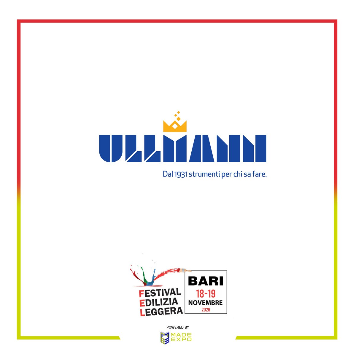 fel_edilizia's tweet photo. Strumenti di misura e attrezzatura professionale a FEL Bari 2026!
 Accogliamo Ullmann! Scopri di più: https://t.co/p03IcNzgdb 
📆 18-19 nov 2026: Stand 167 - 168 Nuova Fiera del Levante. #FELBari #FestivalEdilizia #Ullmann #UtensileriaProfessionale https://t.co/2t7KepSvkm