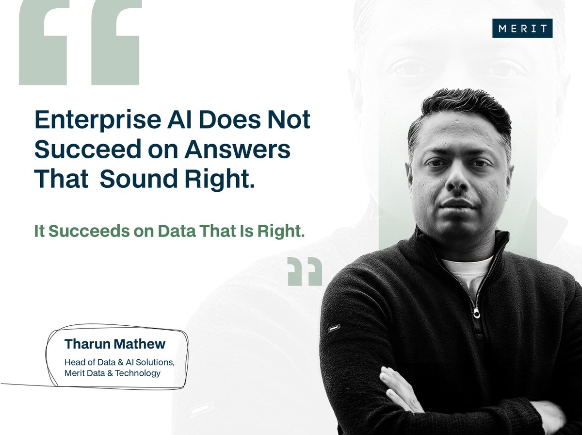 Meritdatatech's tweet photo. A #model that sounds right is easy to build. A model that is right, and can prove it, is a very different job. Tharun Mathew, our Head of #Data &amp; #AI Solutions, explains why traceability matters in #enterprise AI.
#EnterpriseAI #MeritDataTech https://t.co/e0vNUhuSIN